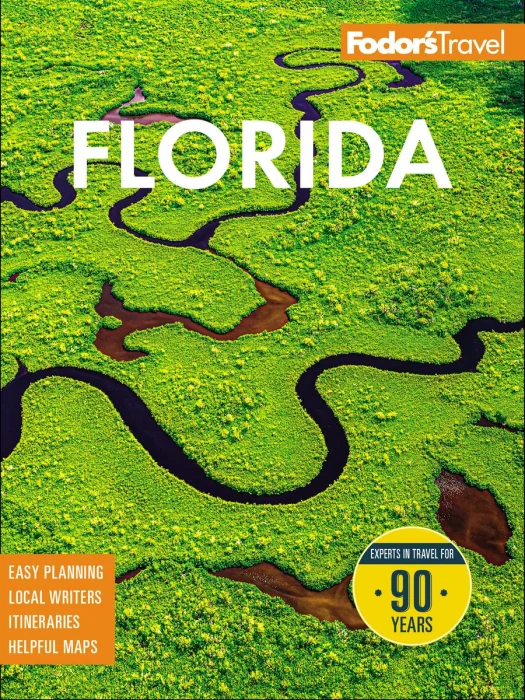 Fodor's Florida (Full-color Travel Guide), 37th Edition