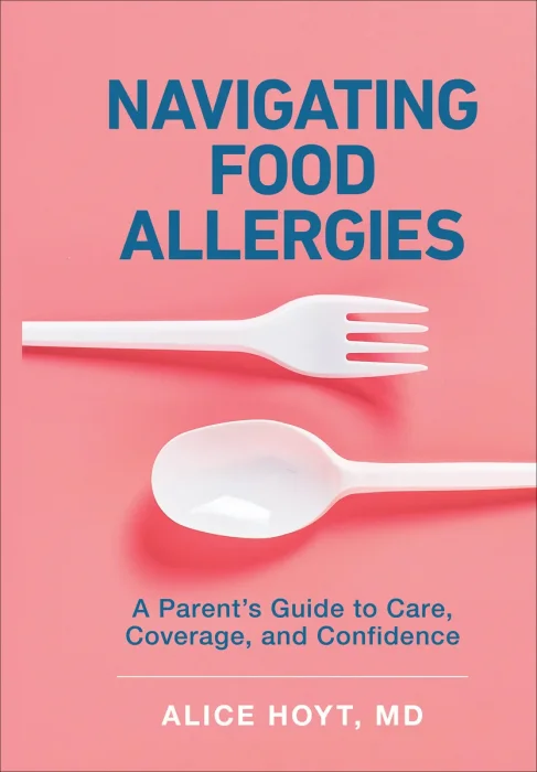 Navigating Food Allergies: A Parent's Guide to Care, Coverage, and Confidence