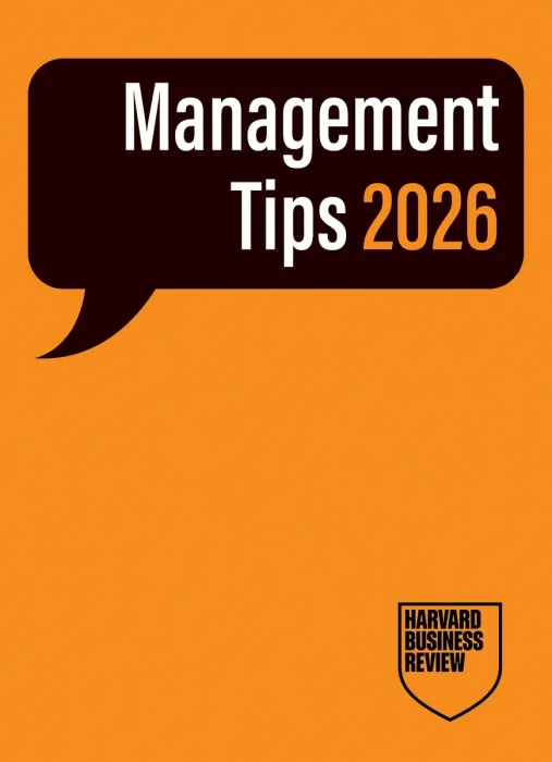 Management Tips 2026: From Harvard Business Review (Management Tips)