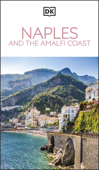 DK Naples and the Amalfi Coast (Travel Guide)