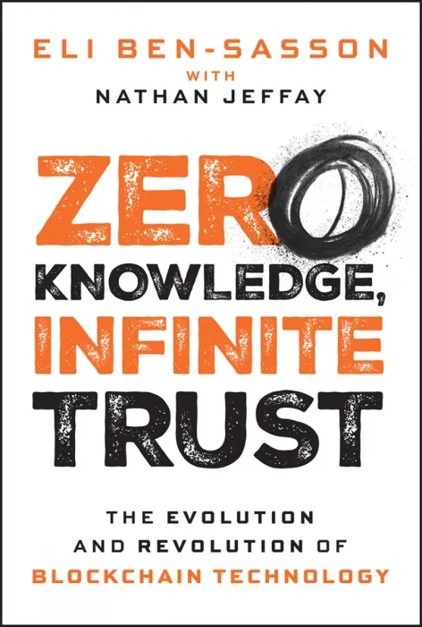 Zero Knowledge, Infinite Trust: The Evolution and Revolution of Blockchain Technology