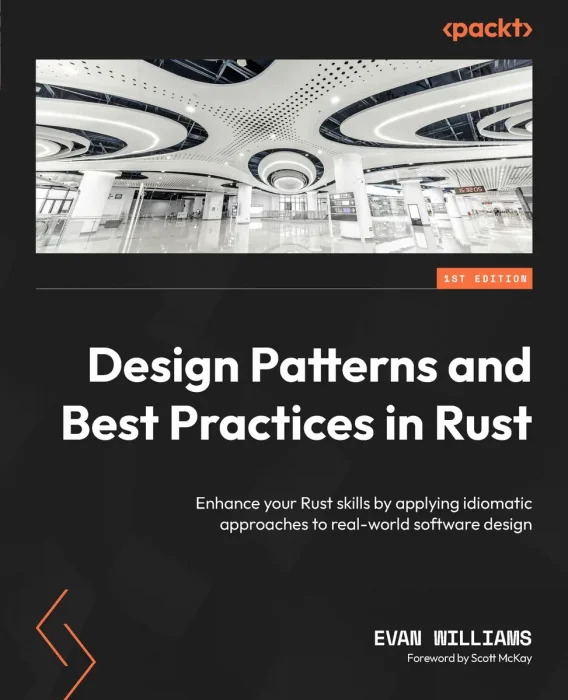 Design Patterns and Best Practices in Rust
