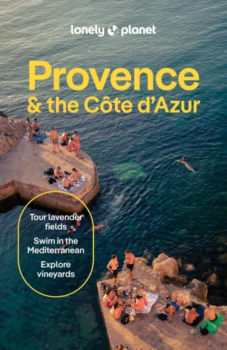Lonely Planet Provence & the Cote d'Azur, 12th Edition