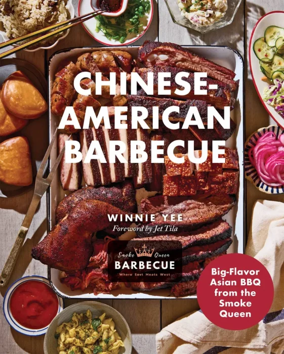 Chinese-American Barbecue: Big-Flavor Asian BBQ from the Smoke Queen
