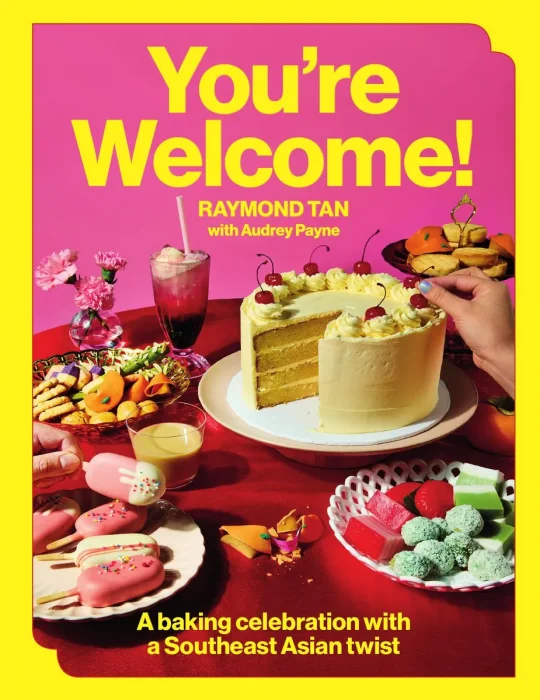 You're Welcome: A baking celebration with a South-East Asian Twist