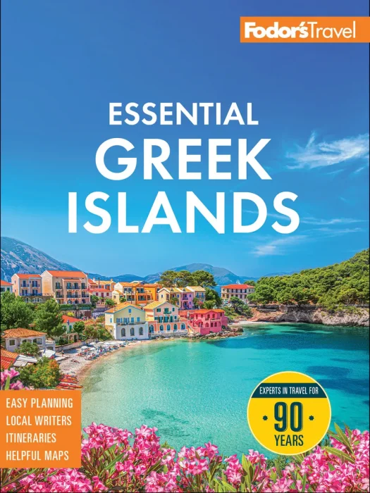 Fodor's Essential Greek Islands: with the Best of Athens (Full-color Travel Guide), 3rd Edition