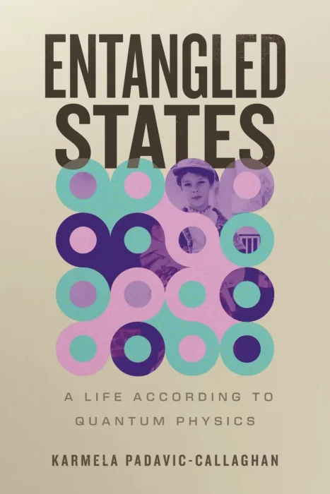 Entangled States: A Life According to Quantum Physics
