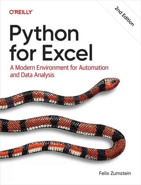 Python for Excel: A Modern Environment for Automation and Data Analysis, 2nd Edition