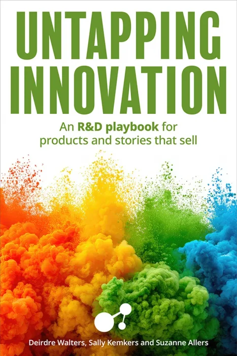 Untapping Innovation: An R&D playbook for products and stories that sell