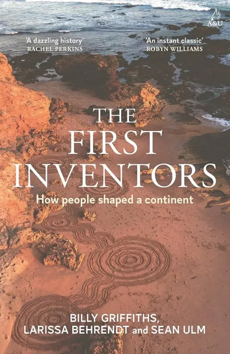 The First Inventors: How people shaped a continent