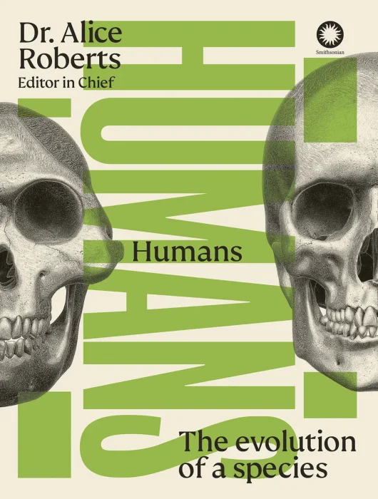 Humans: The Evolution of a Species