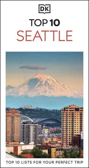 DK Top 10 Seattle: Top 10 lists for your perfect trip, plus an all-weather folded map (Pocket Travel Guide)