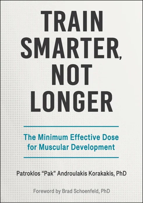 Train Smarter, Not Longer: The Minimum Effective Dose for Muscular Development