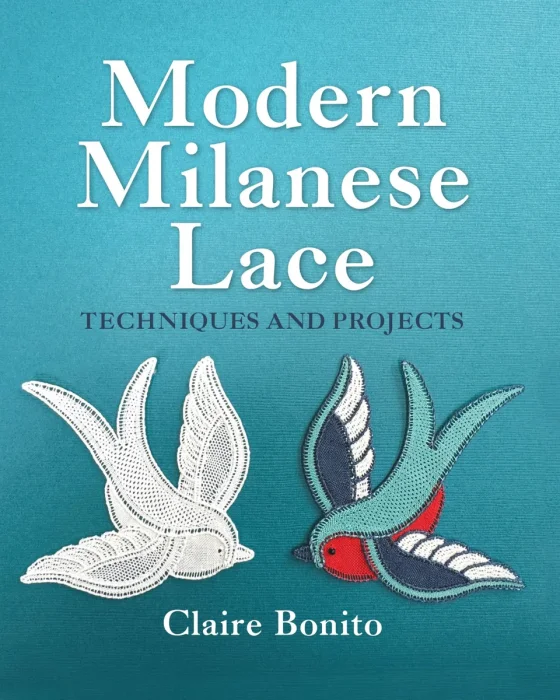 Modern Milanese Lace: Techniques and Projects