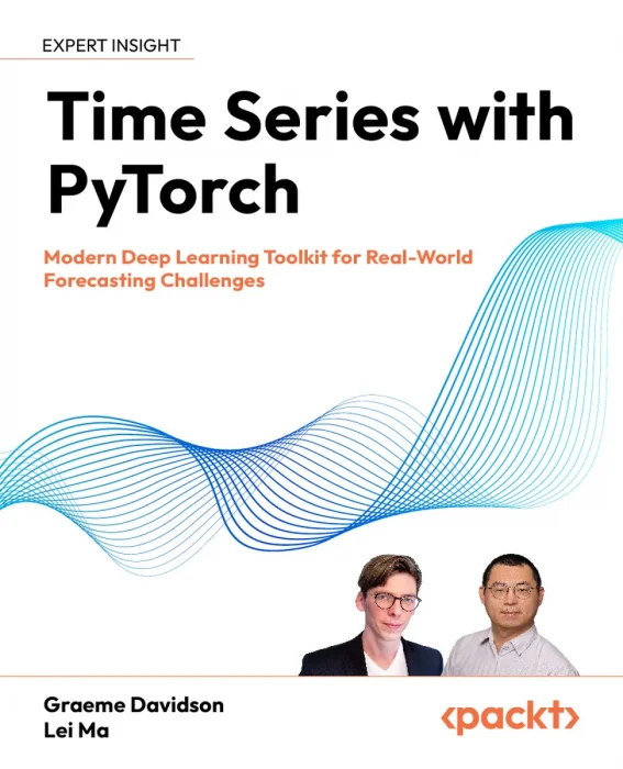 Time Series with PyTorch: Modern Deep Learning Toolkit for Real-World Forecasting Challenges