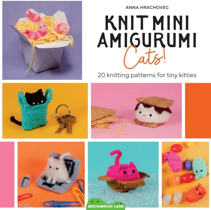 Knit Mini Amigurumi Cats!: 20 knitting patterns for tiny kitties