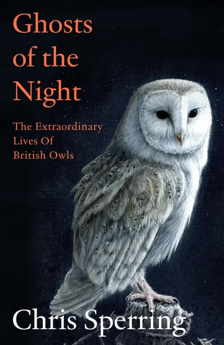 Ghosts of the Night: A voyage of discovery with Britain’s leading owl expert