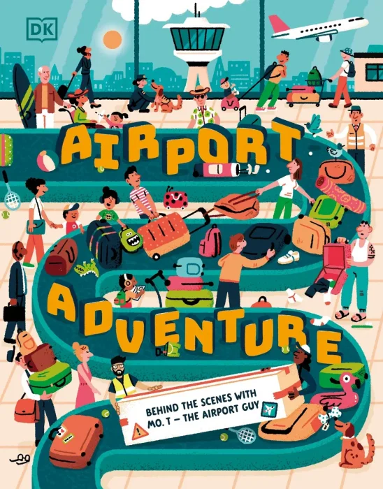Airport Adventure: With Mo T: The Airport Guy