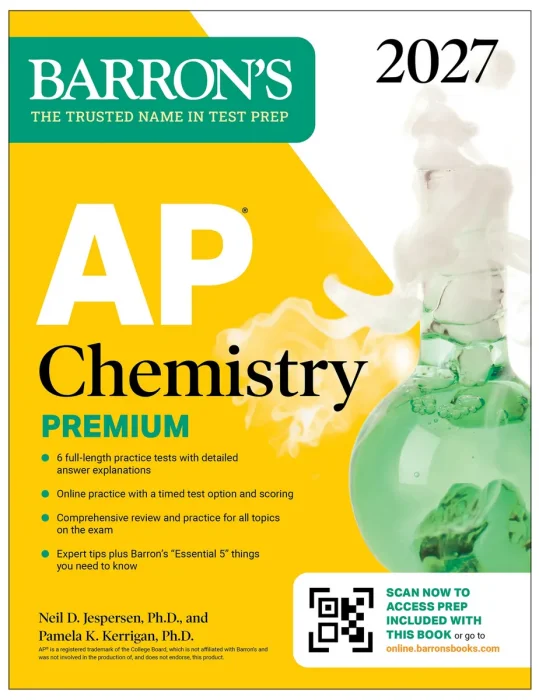 AP Chemistry Premium, 2027: Prep Book with 6 Practice Tests + Comprehensive Review + Online Practice (Barron's AP Prep)