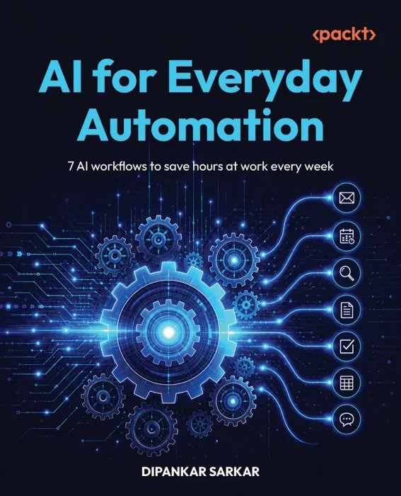 AI for Everyday Automation: 7 AI workflows to save hours at work every week