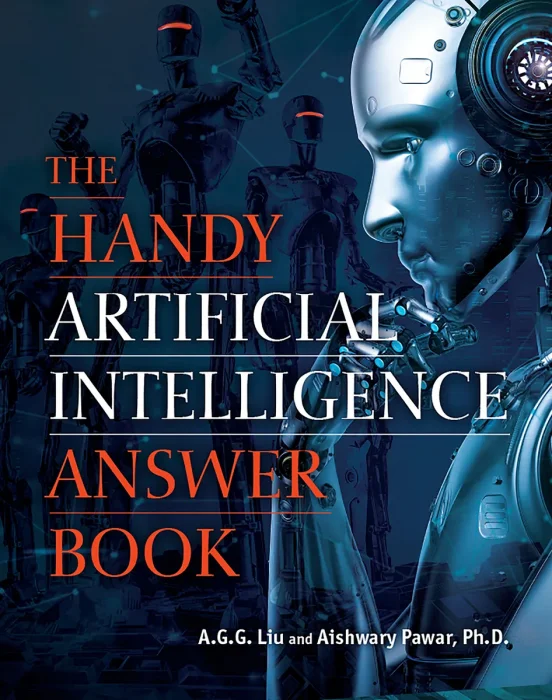 The Handy Artificial Intelligence Answer Book (The Handy Answer Book)
