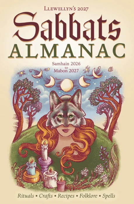 Llewellyn's 2027 Sabbats Almanac: Samhain 2026 to Mabon 2027 (Llewellyn's 2027 Calendars, Almanacs & Datebooks)