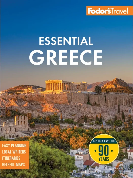 Fodor's Essential Greece: with the Best of the Islands (Fodor's Travel Guides), 4th Edition