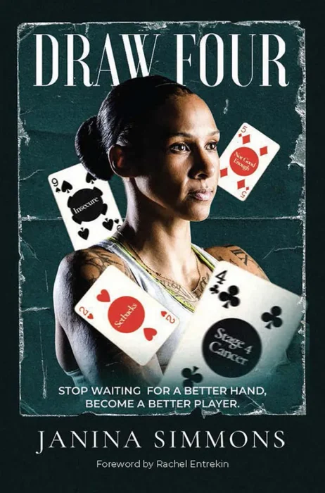 Draw Four: Stop Waiting for a Better Hand, Become a Better Player