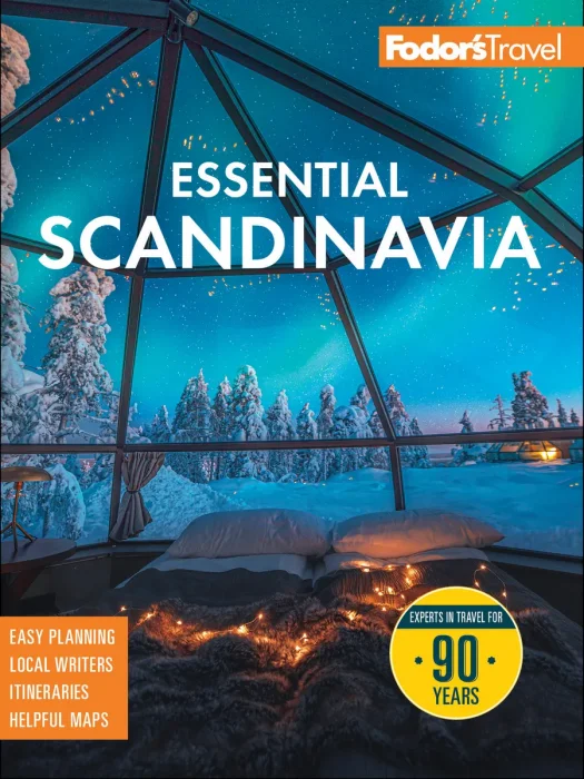 Fodor's Essential Scandinavia: The Best of Norway, Sweden, Denmark, Finland, and Iceland, 4th Edition