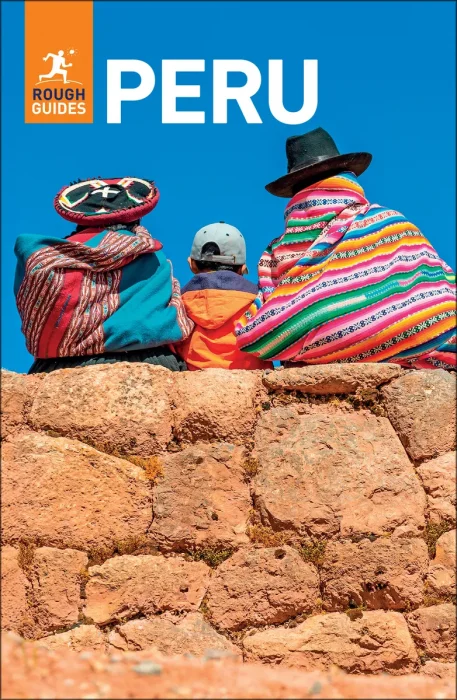 Rough Guides Peru (Rough Guides), 12th Edition