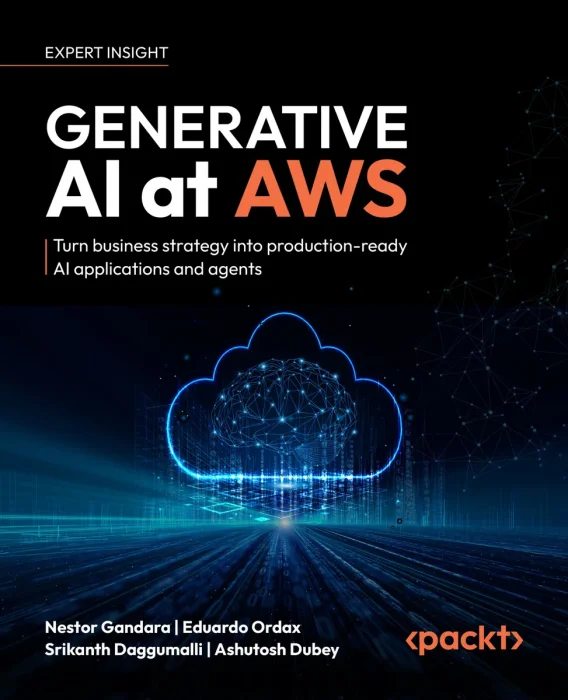 Generative AI at AWS: Turn business strategy into production-ready AI applications and agents