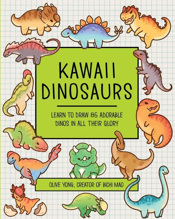 Kawaii Dinosaurs: Learn to Draw 85 Adorable Dinos in All Their Glory (Kawaii Doodle)