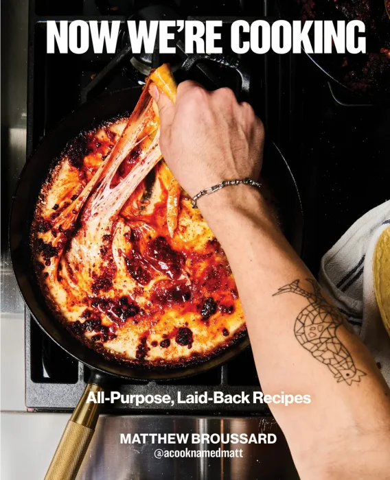 Now We're Cooking: All-Purpose, Laid-Back Recipes