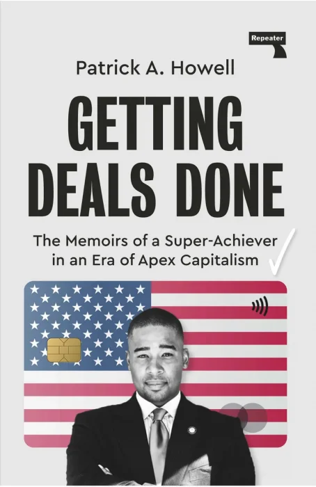 Getting Deals Done: On Super-Achievers and Apex Capitalists
