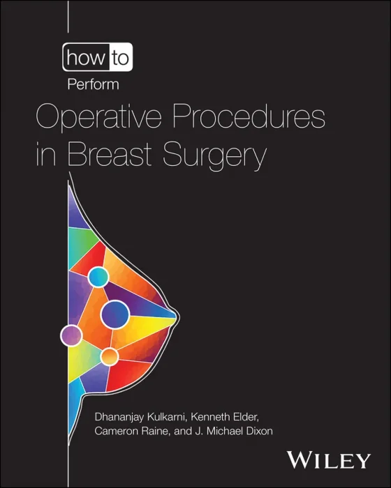 How to Perform Operative Procedures in Breast Surgery (How to Perform)