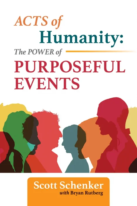 Acts of Humanity: The Power of Purposeful Events