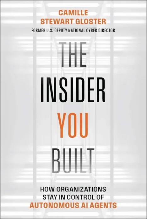 The Insider You Built: How Organizations Stay in Control of Autonomous AI Agents