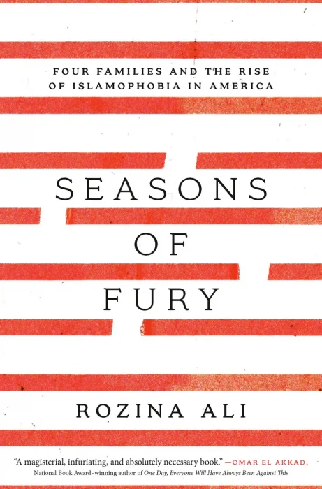 Seasons of Fury: Four Families and the Rise of Islamophobia in America