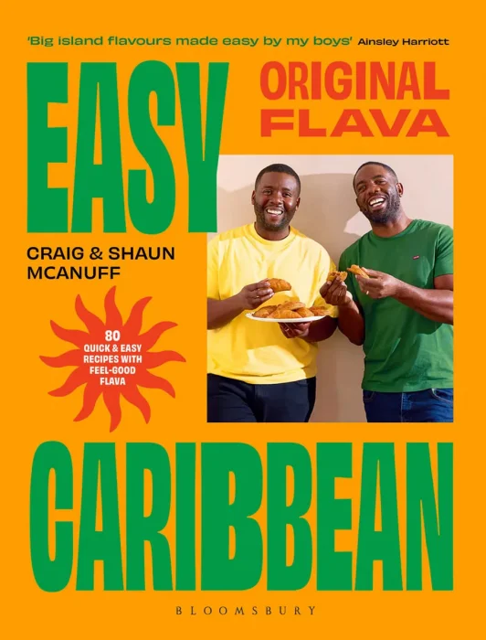 Original Flava, Easy Caribbean: 80 quick and easy recipes with feel-good flava