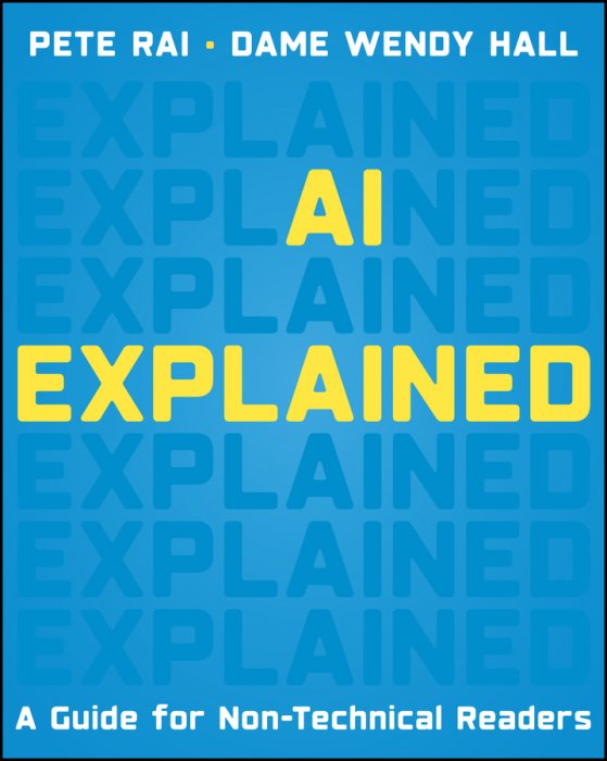 AI Explained: A Guide for Non-Technical Readers