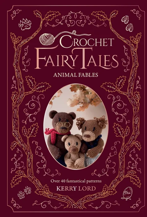Animal Fables (Crochet Fairy Tales)