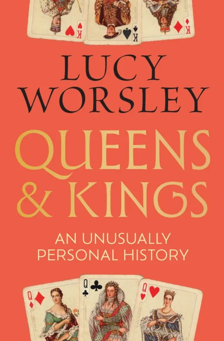 Queens and Kings: A Personal History of the Monarchy