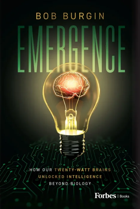 Emergence: How Our Twenty-Watt Brains Unlocked Intelligence Beyond Biology