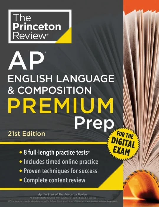 Princeton Review AP English Language & Composition Premium Prep (College Test Preparation), 21st Edition