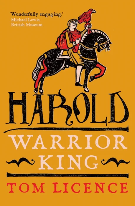 Harold: Warrior King (The English Monarchs)