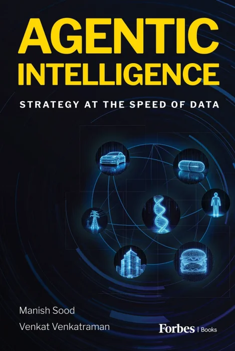 Agentic Intelligence: Strategy at the Speed of Data