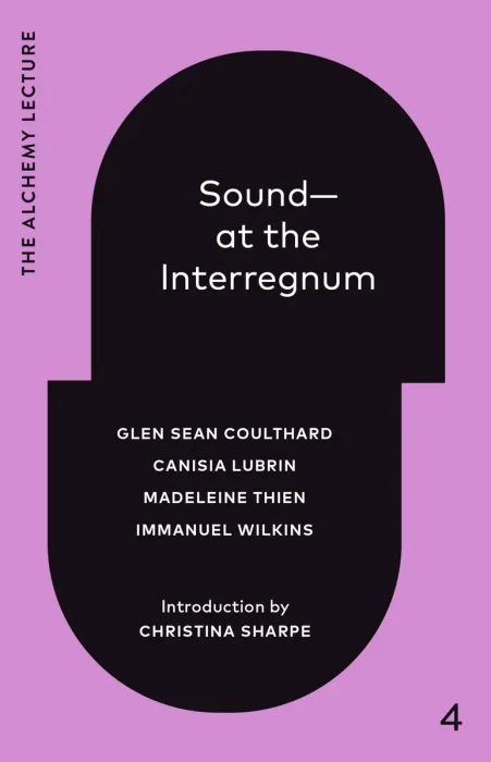 Sound—at the Interregnum