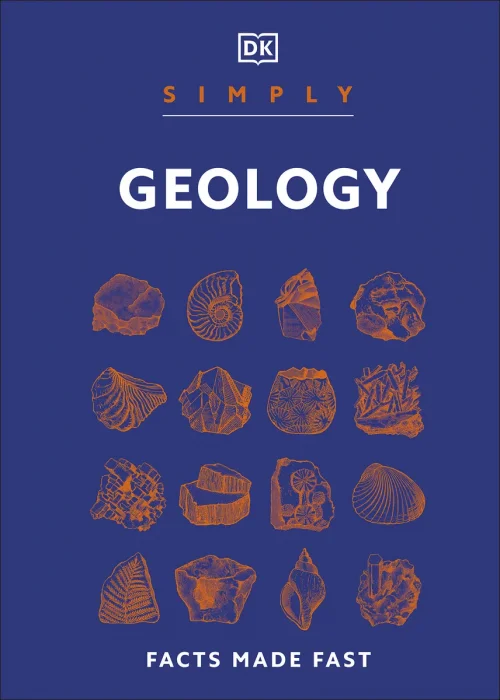 Simply Geology: Facts Made Fast (DK Simply)