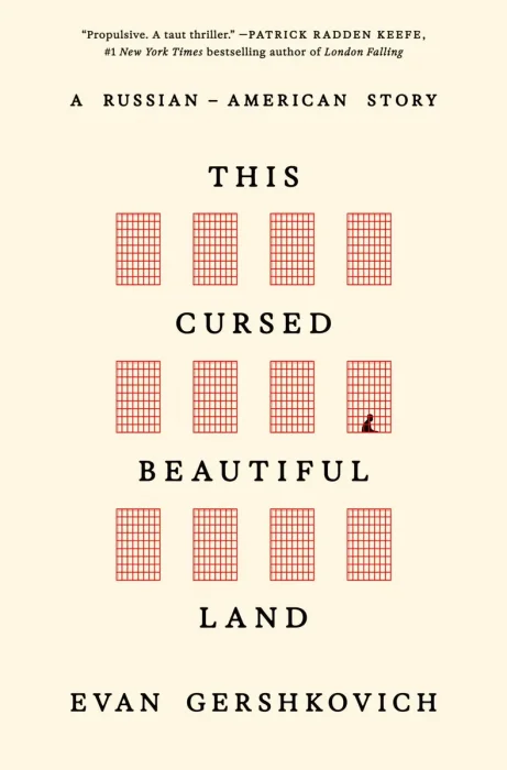 This Cursed Beautiful Land: A Russian-American Story