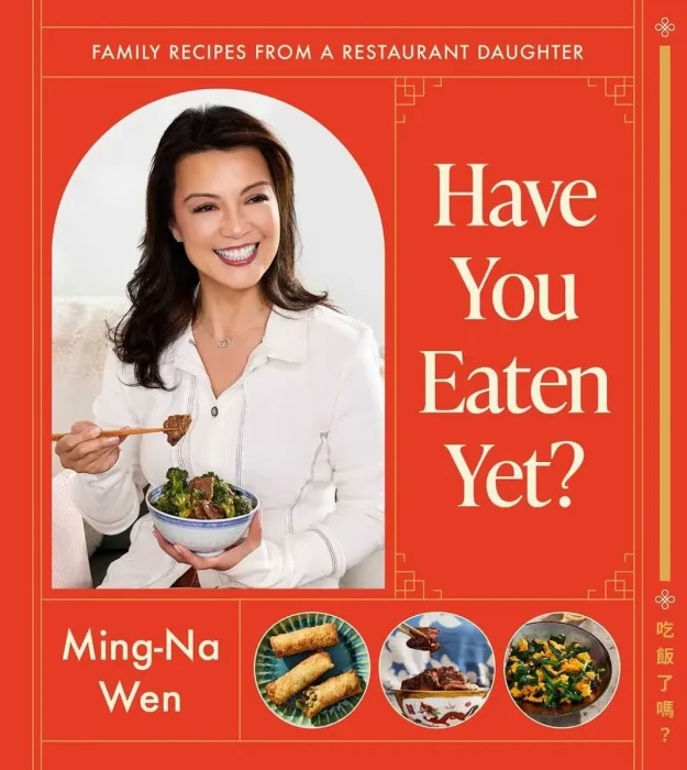 Have You Eaten Yet?: Family Recipes from a Restaurant Daughter